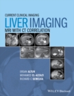 Liver Imaging : MRI with CT Correlation - Book
