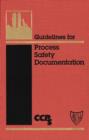 Guidelines for Process Safety Documentation - eBook