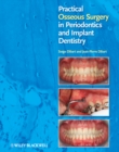 Practical Osseous Surgery in Periodontics and Implant Dentistry - eBook