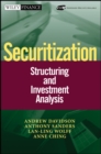 Securitization : Structuring and Investment Analysis - Book
