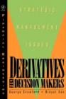 Derivatives for Decision Makers : Strategic Management Issues - Book