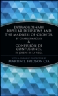 Extraordinary Popular Delusions and the Madness of Crowds and Confusion de Confusiones - Book