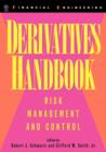 Derivatives Handbook : Risk Management and Control - Book