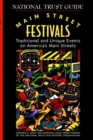Main Street Festivals : Traditional and Unique Events on America's Main Streets - Book