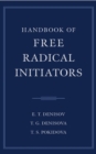 Handbook of Free Radical Initiators - Book