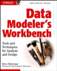 Data Modeler's Workbench : Tools and Techniques for Analysis and Design - eBook