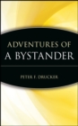 Adventures of a Bystander - Book