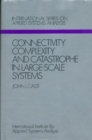 Connectivity, Complexity and Catastrophe in Large-scale Systems - Book