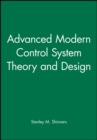 Advanced Modern Control System Theory and Design - Book