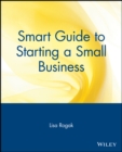 Smart Guide to Starting a Small Business - Book