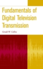 Fundamentals of Digital Television Transmission - Book