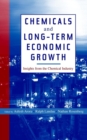 Chemicals and Long-Term Economic Growth : Insights from the Chemical Industry - Book