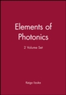 Elements of Photonics, 2 Volume Set - Book