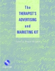 The Therapist's Advertising and Marketing Kit - Book