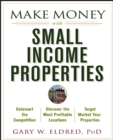 Make Money with Small Income Properties - eBook