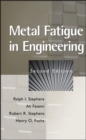 Metal Fatigue in Engineering - Book