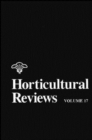 Horticultural Reviews, Volume 17 - Book