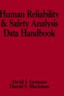 Human Reliability and Safety Analysis Data Handbook - Book