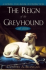The Reign of the Greyhound - eBook