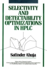 Selectivity and Detectability Optimizations in HPLC - Book