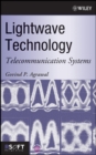 Lightwave Technology : Telecommunication Systems - eBook