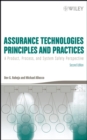 Assurance Technologies Principles and Practices : A Product, Process, and System Safety Perspective - Book