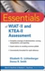 Essentials of WIAT-II and KTEA-II Assessment - eBook