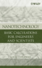 Nanotechnology : Basic Calculations for Engineers and Scientists - eBook