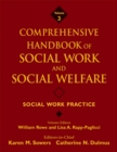 Comprehensive Handbook of Social Work and Social Welfare, Social Work Practice - Book