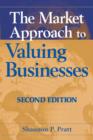 The Market Approach to Valuing Businesses - eBook