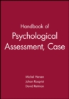 Handbook of Psychological Assessment, Case Conceptualization, and Treatment, 2 Volume Set - Book