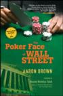 The Poker Face of Wall Street - eBook