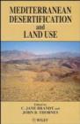 Mediterranean Desertification and Land Use - Book
