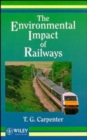 The Environmental Impact of Railways - Book