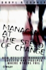 Managing at the Speed of Change : How Resilient Managers Succeed and Prosper Where Others Fail - Book