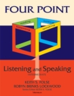 Four Point Listening and Speaking 1 (with Audio CD) : Intermediate English for Academic Purposes - Book