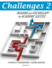 Challenges 2 : Reading and Vocabulary for Academic Success - Book