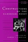 Constructions of the Classical Body - Book