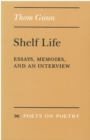 Shelf Life: Essays, Memoirs and an Interview - Book