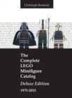 The Complete LEGO Minifigure Catalog 1975-2015 : Deluxe Edition - Book