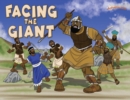 Facing the Giant : The story of David and Goliath - Book
