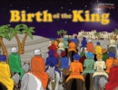 Birth of the King - Book