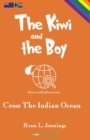 The Kiwi and The Boy : Cross The Indian Ocean - Book