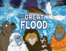 The Great Flood : The story of Noah's Ark - Book