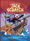 The Adventures of Jack Scratch : The Quest for the Hiss-paniola! - Book