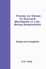 Poems on Values to Succeed Worldwide in Life - Being Responsible : Simple and Insightful - Book