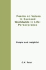 Poems on Values to Succeed Worldwide in Life - Perseverance : Simple and Insightful - Book