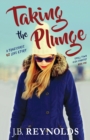 Taking the Plunge : A Tragicomic NZ Love Story - Book