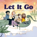 Let it go : Emotions are Energy in Motion - Book