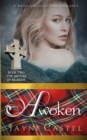 Awoken : A Medieval Scottish Romance - Book